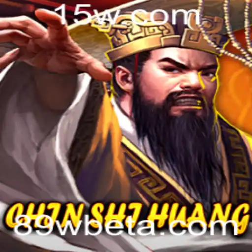 A Revolução do Jogo ChinShiHuang: Uma Experiência Moderna com 89Wbet